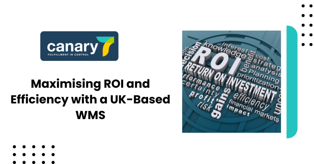 maximising-roi-and-efficiency-with-uk-based-wms